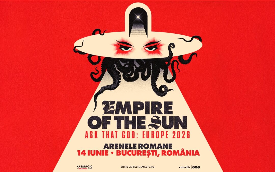 EMPIRE OF THE SUN la Arenele Romane
